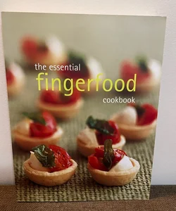 The Essential Fingerfood cookbook