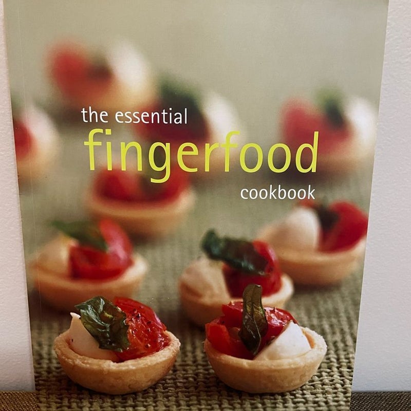 The Essential Fingerfood cookbook