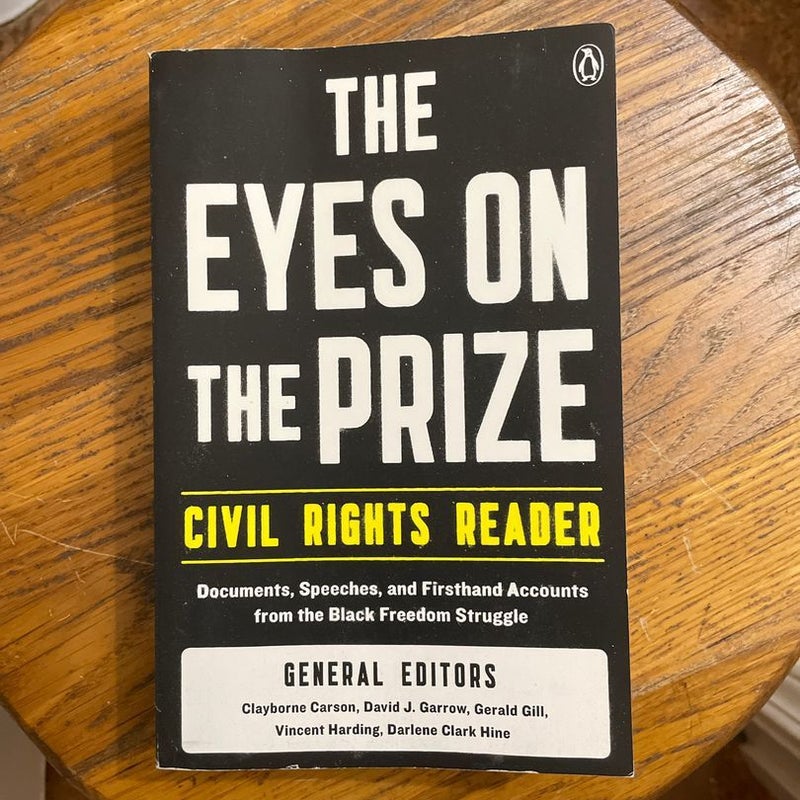 The Eyes on the Prize Civil Rights Reader