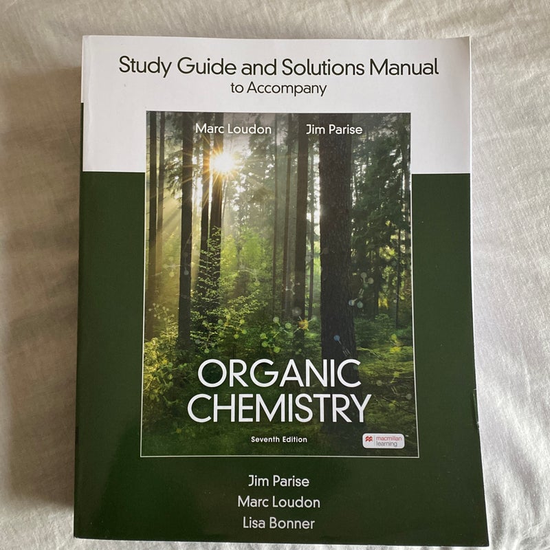 Organic Chemistry Study Guide and Solutions Manual