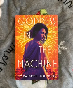 Goddess In The Machine 