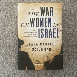 The War on Women in Israel