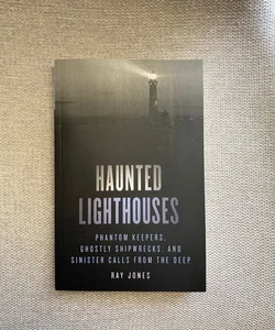 Haunted Lighthouses
