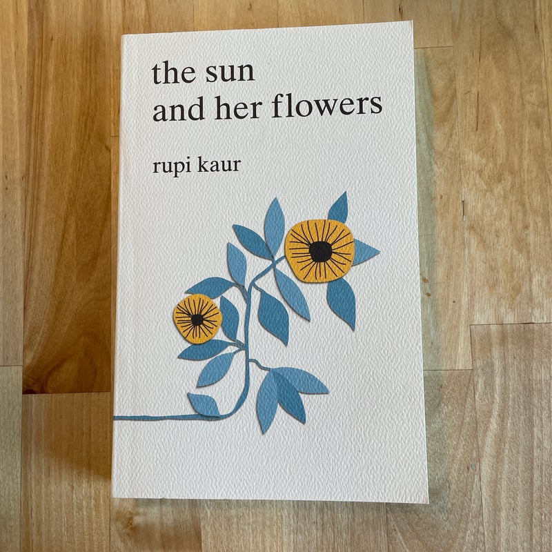 The Sun and Her Flowers