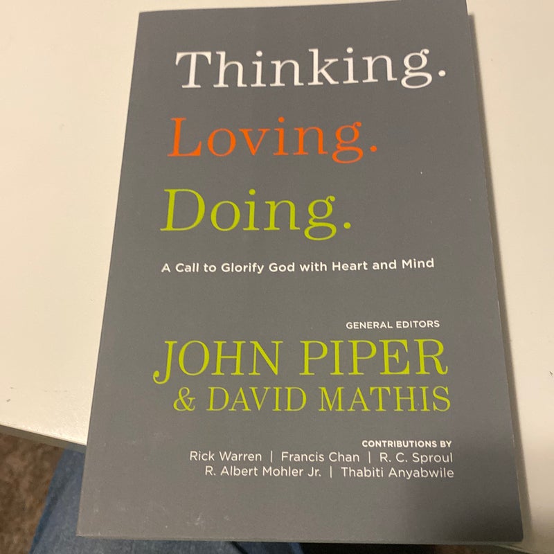 Thinking, loving, doing