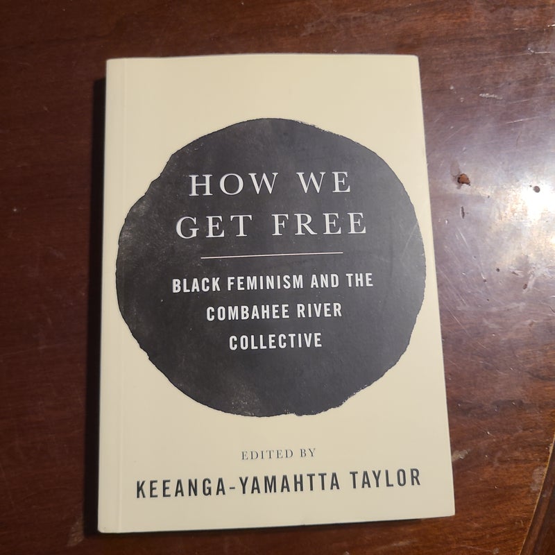 How We Get Free