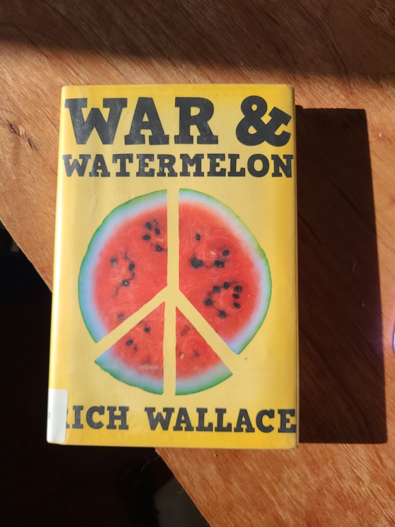 War and Watermelon