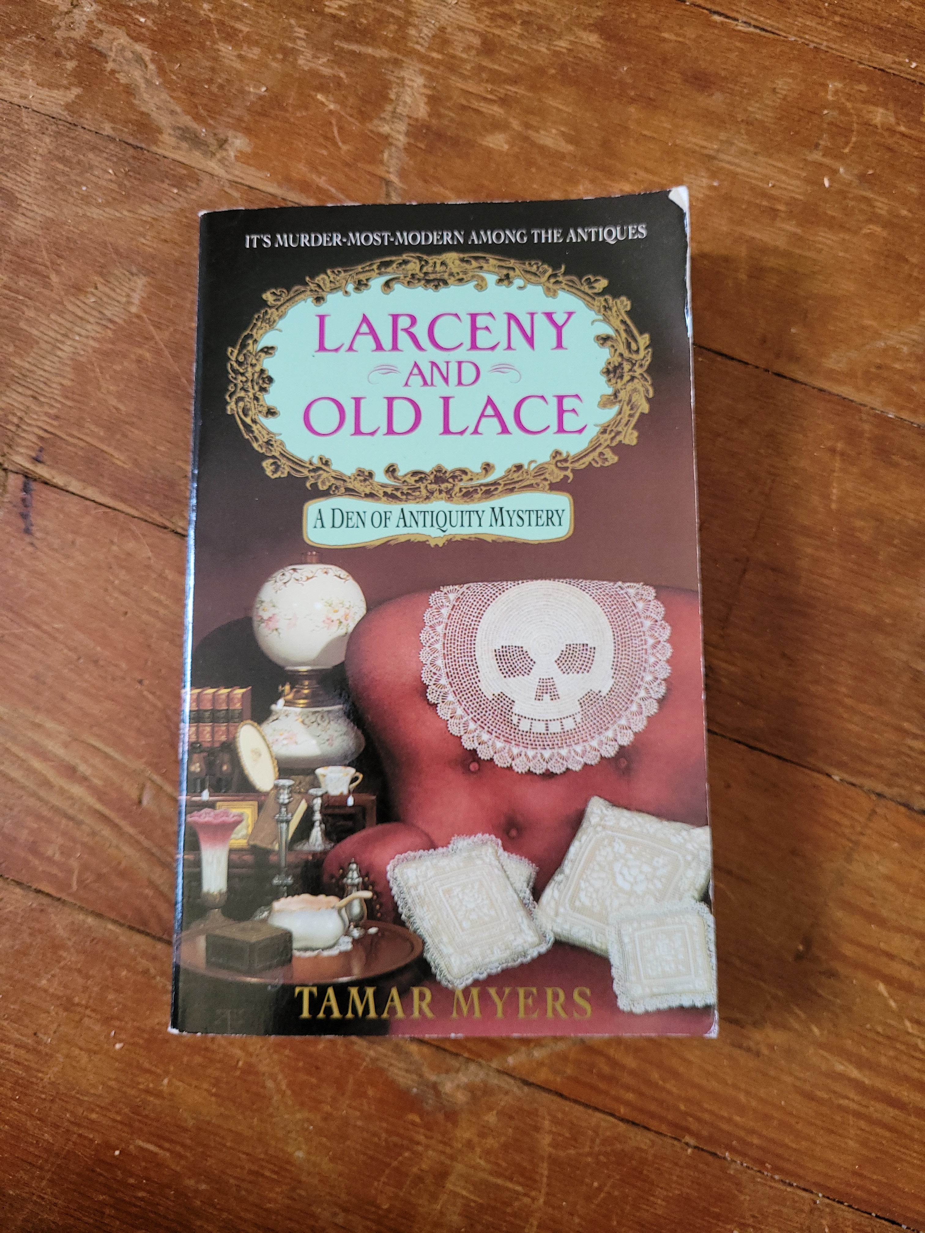 Larceny and Old Lace