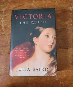 Victoria: the Queen