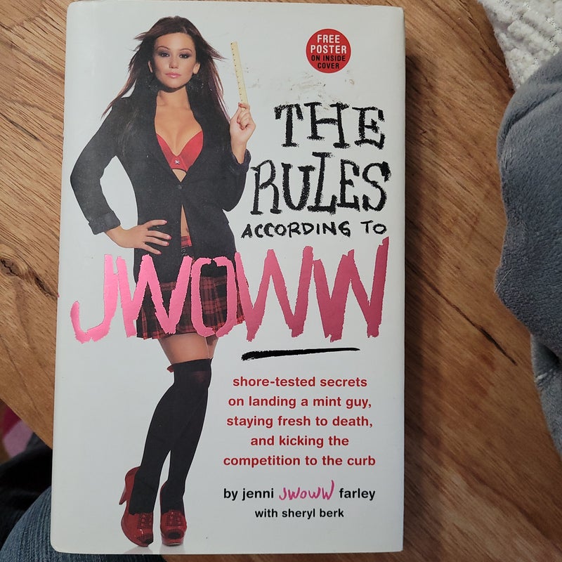 The Rules According to JWOWW