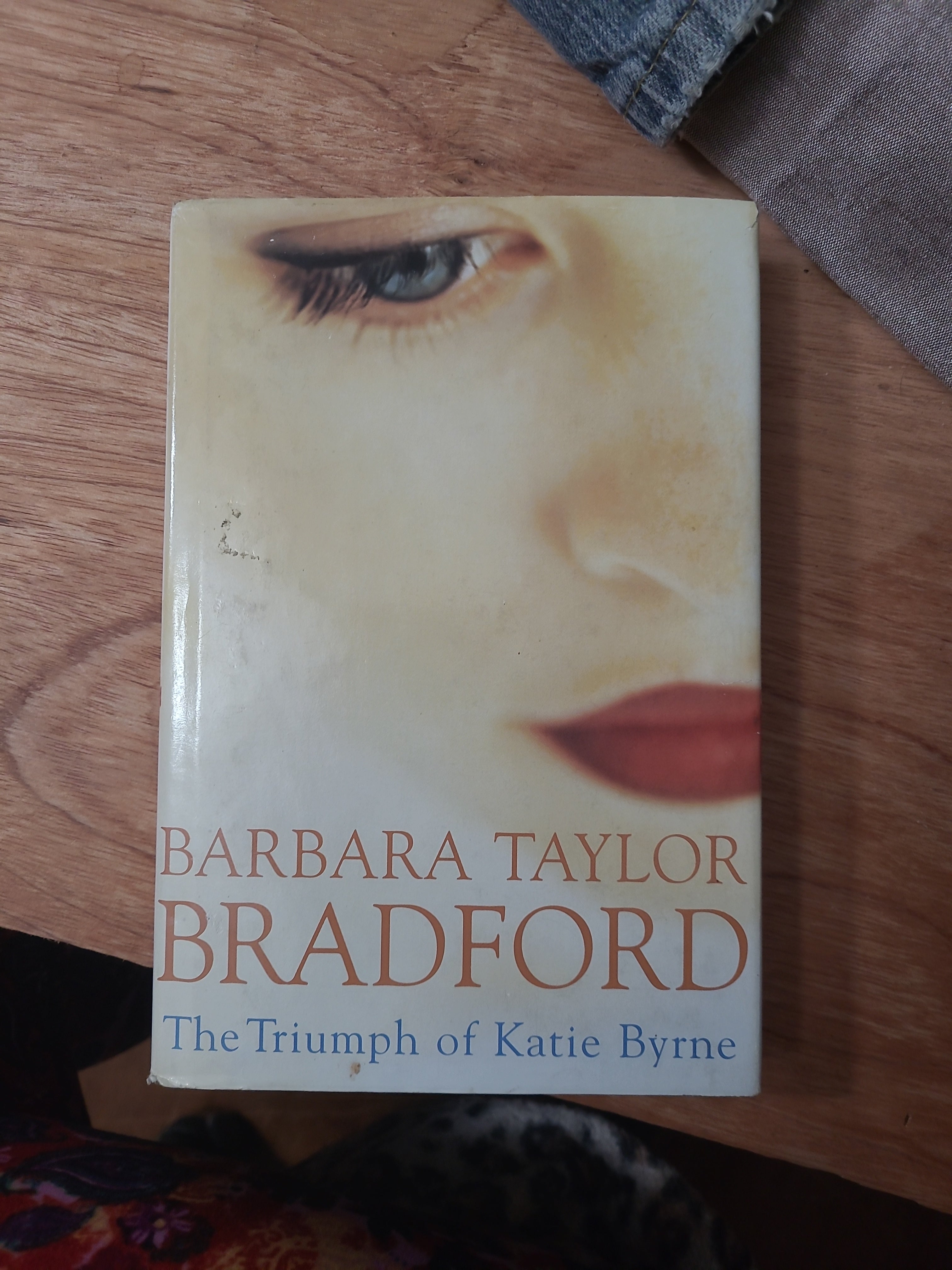 The Triumph Of Katie Byrne By Barbara Taylor Bradford, Hardcover ...