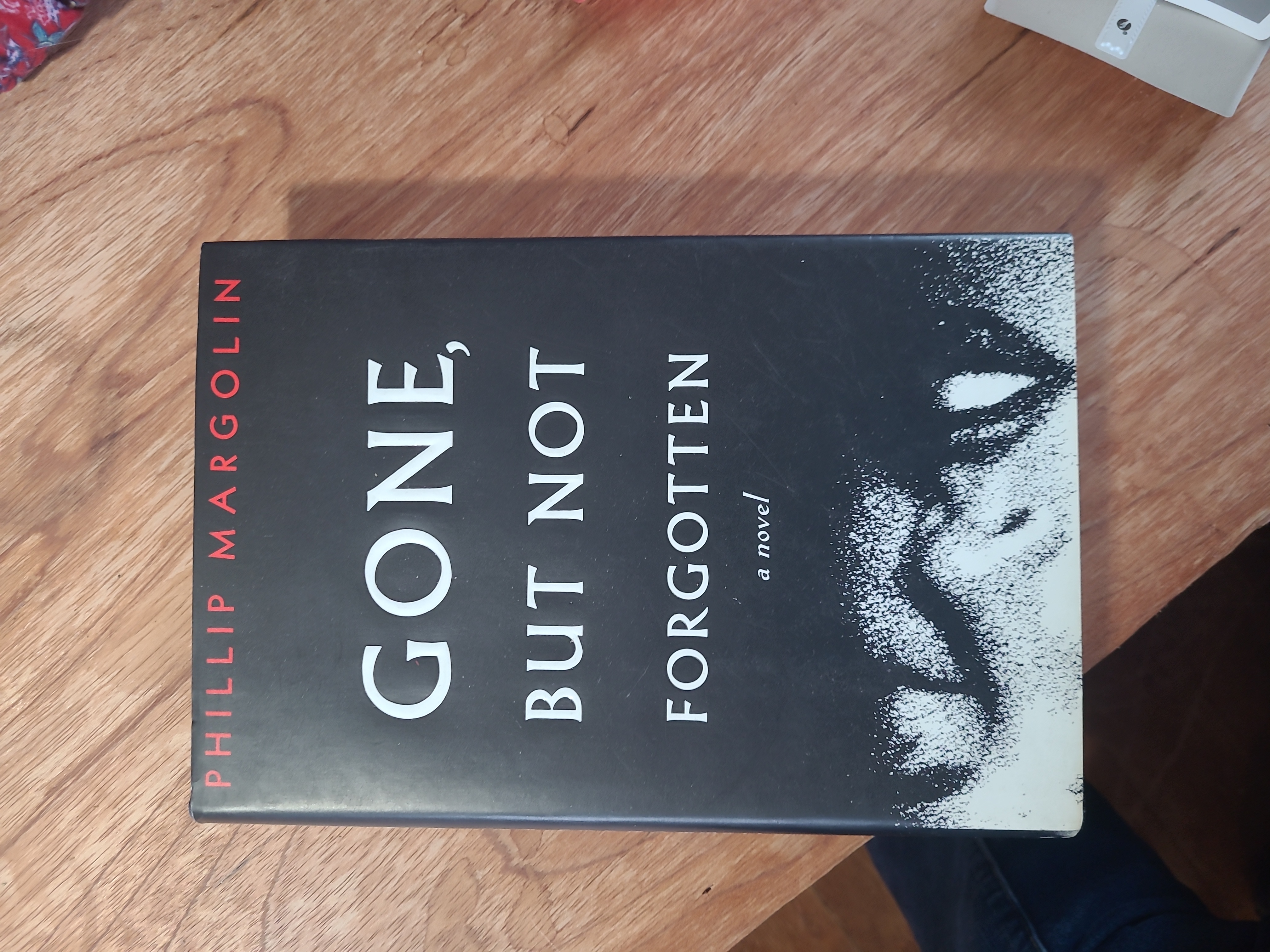 Gone, but Not Forgotten