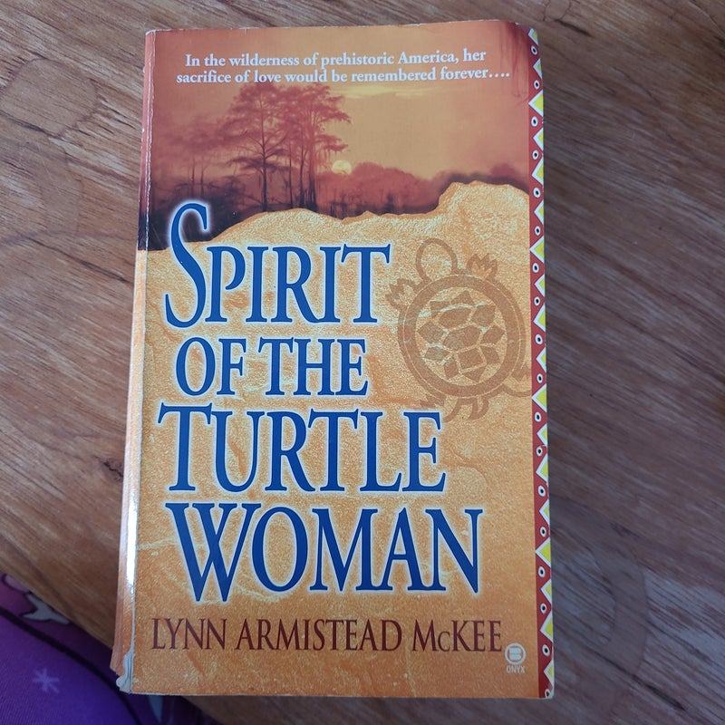The Spirit of the Turtle Woman