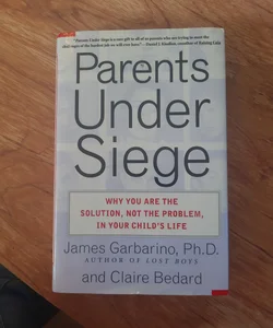 Parents under Siege