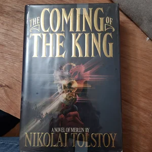 The Coming of the King