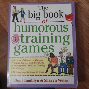 The Big Book of Humorous Training Games