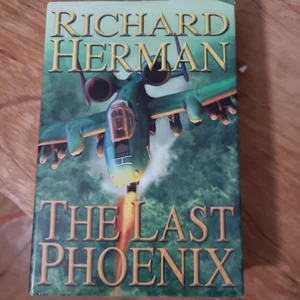 The Last Phoenix