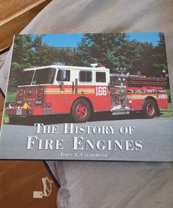 The History of Fire Engines
