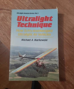 Ultralight Technique