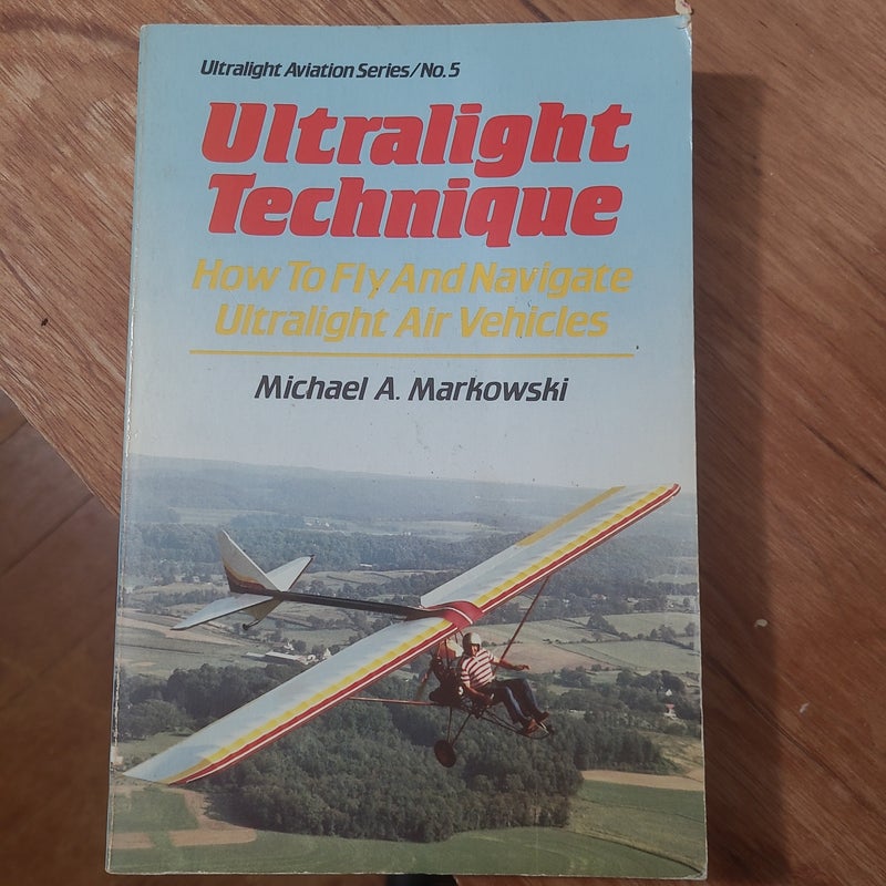 Ultralight Technique