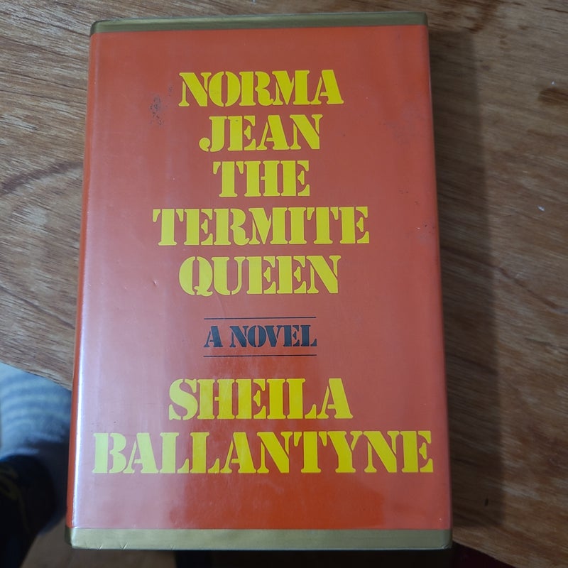 Norma Jean the Termite Queen