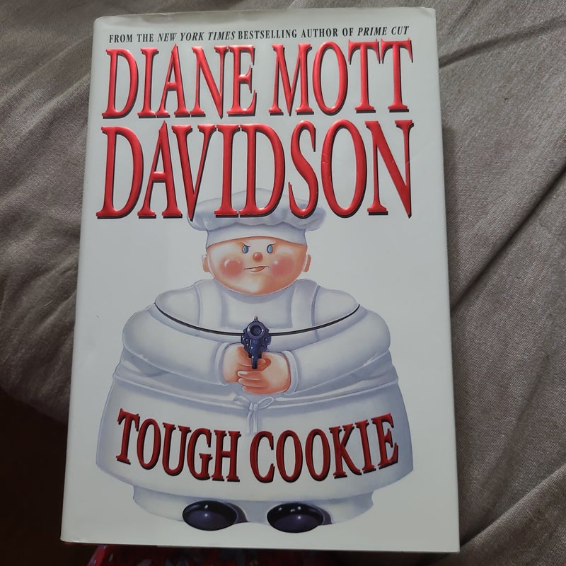 Tough Cookie