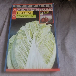 New Chinese Vegetarian Cooking