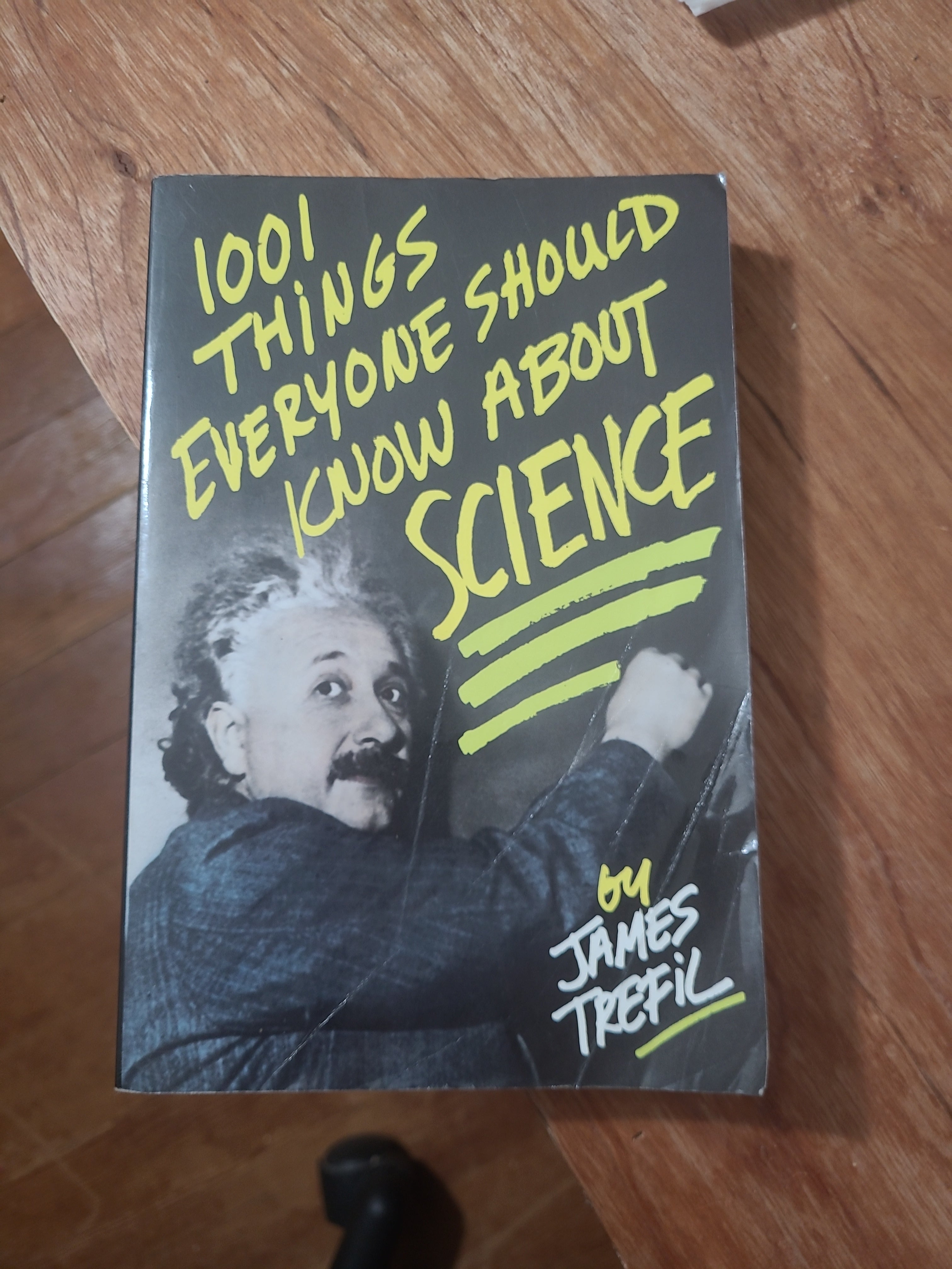 One Thousand and One Things Everyone Should Know about Science