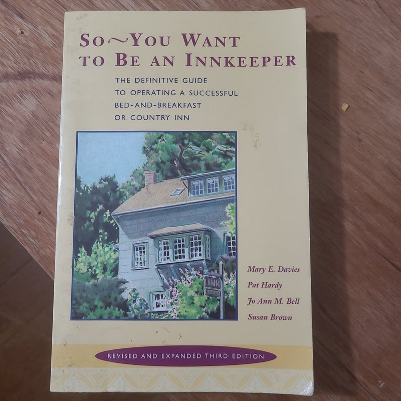 So - You Want to Be an Innkeeper