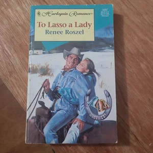 To Lasso a Lady