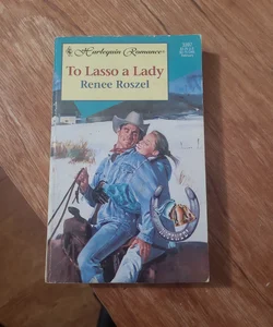 To Lasso a Lady