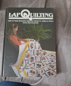 Lap Quilting