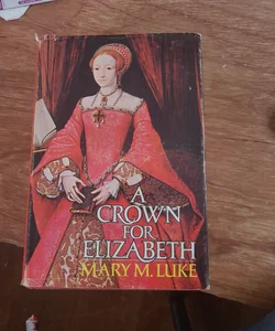 A Crown for Elizabeth