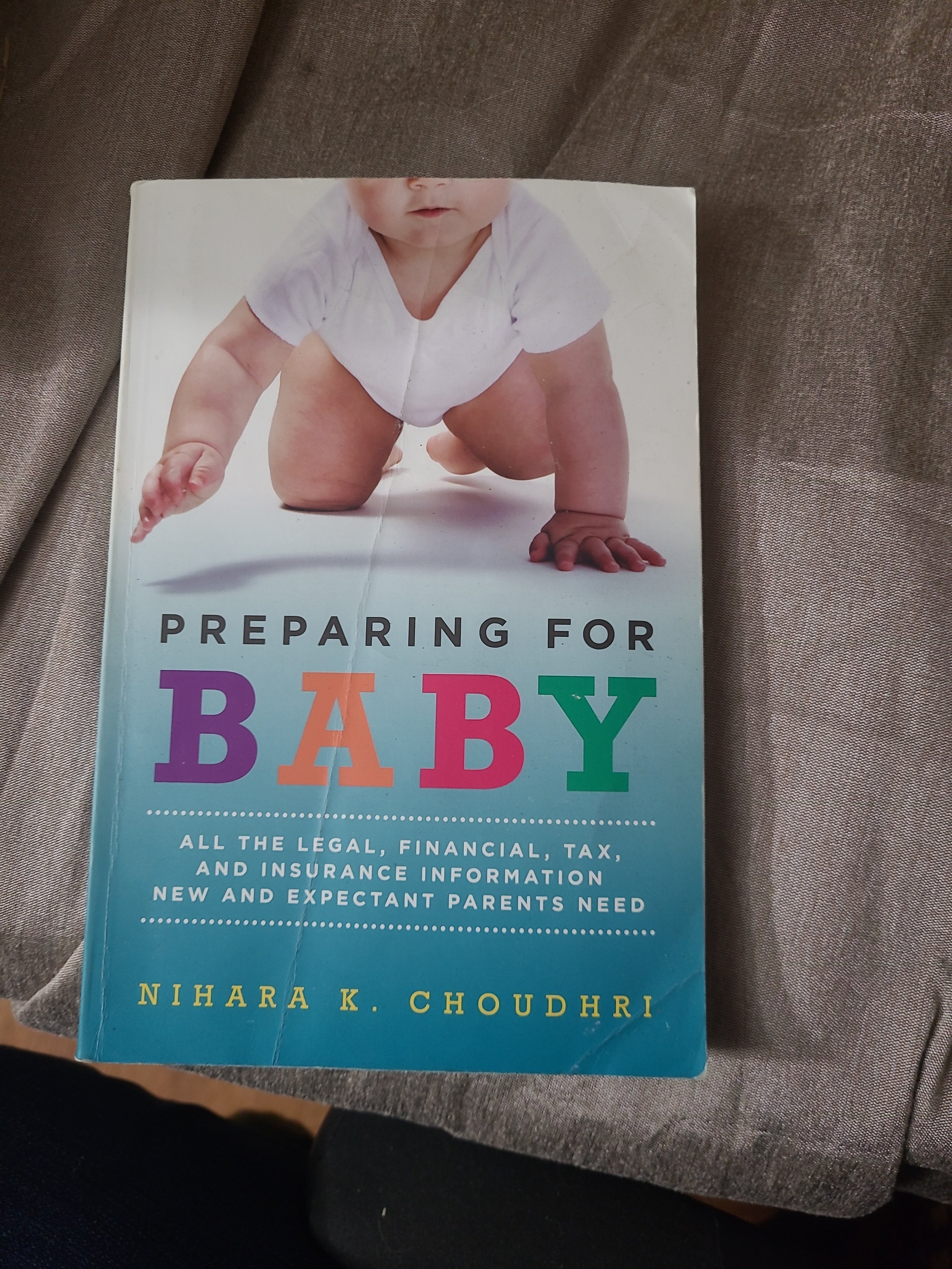 Preparing For Baby By Nihara K. Choudhri