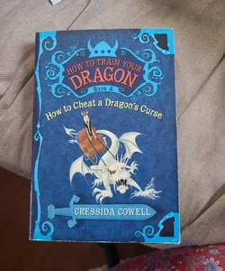 How to Train Your Dragon: How to Cheat a Dragon's Curse