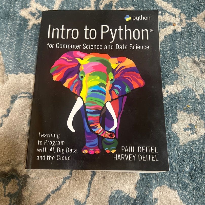 Intro to Python for Computer Science and Data Science image.