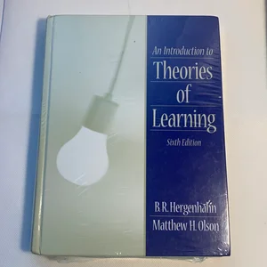 An Introduction to Theories of Learning