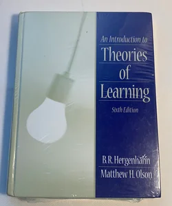 An Introduction to Theories of Learning