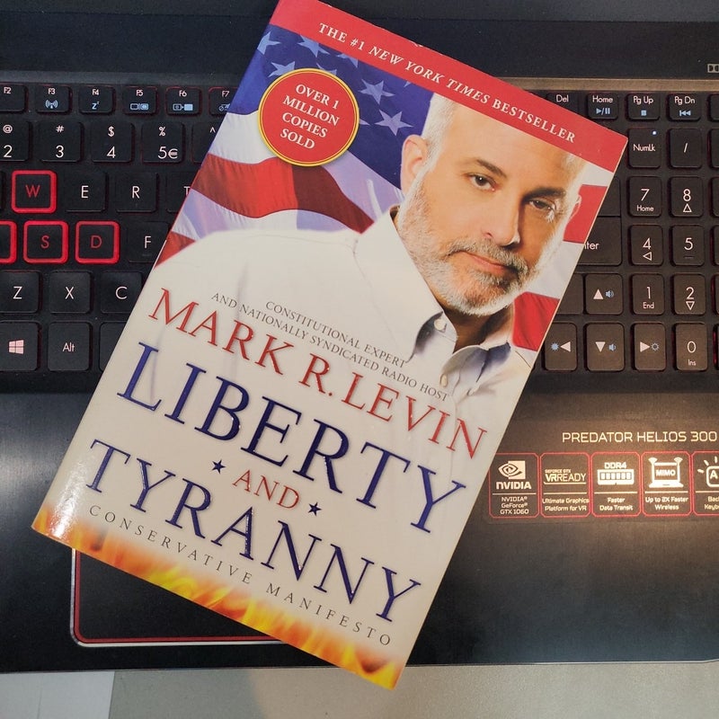 Liberty and Tyranny