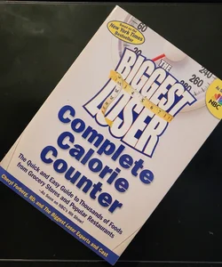 The Biggest Loser Complete Calorie Counter