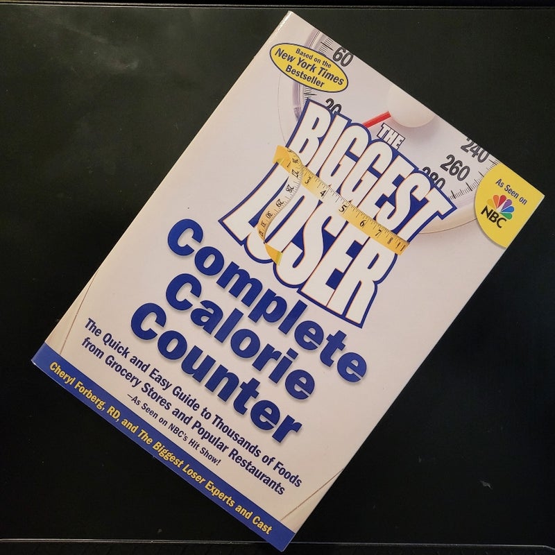 The Biggest Loser Complete Calorie Counter
