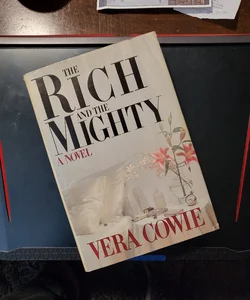 The Rich and the Mighty