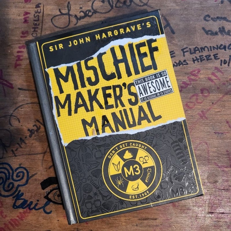 Mischief Maker's Manual