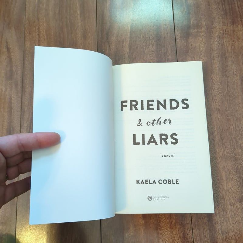 Friends and Other Liars