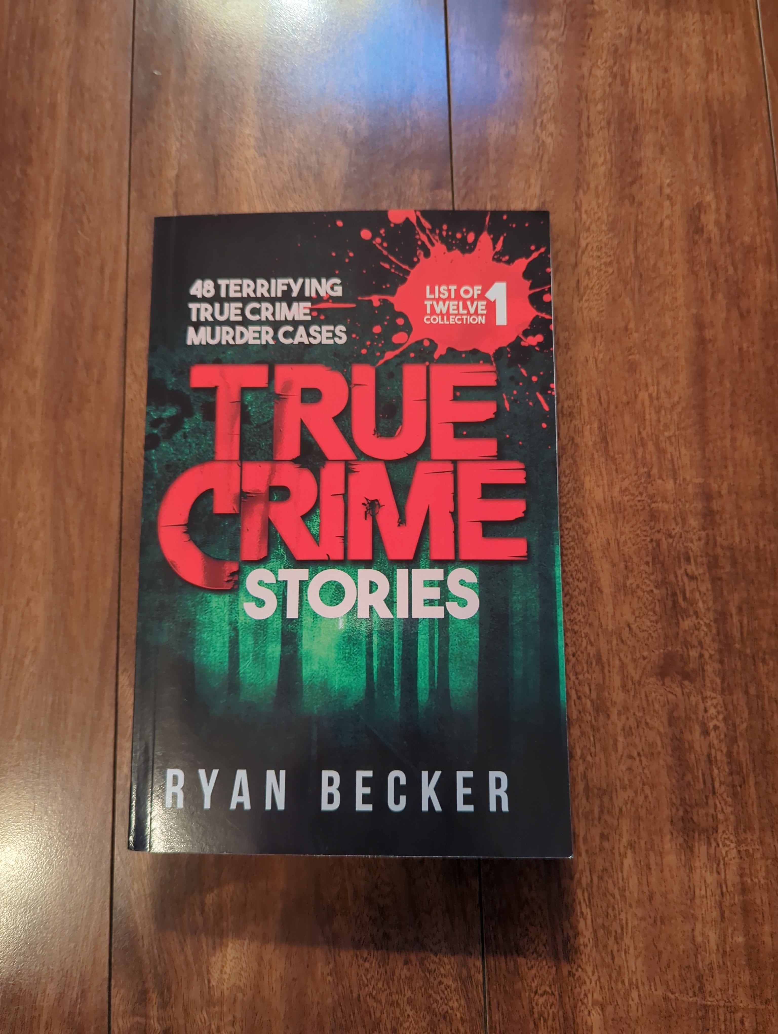 True Crime Stories: 48 Terrifying True Crime Murder Cases