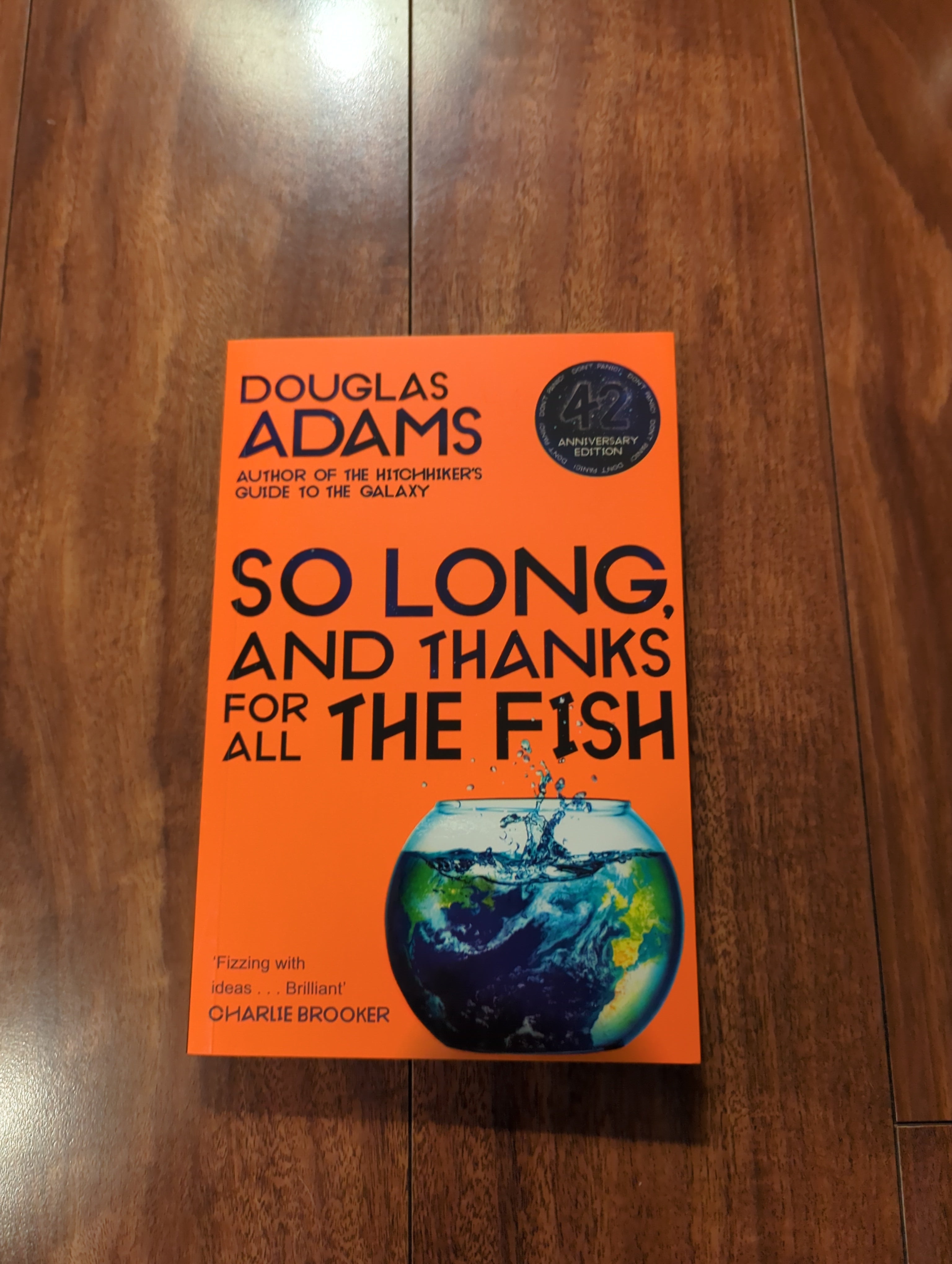 So Long, and Thanks for All the Fish: Hitchhiker's Guide to the Galaxy Book 4