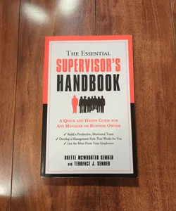 The Essential Supervisor's Handbook