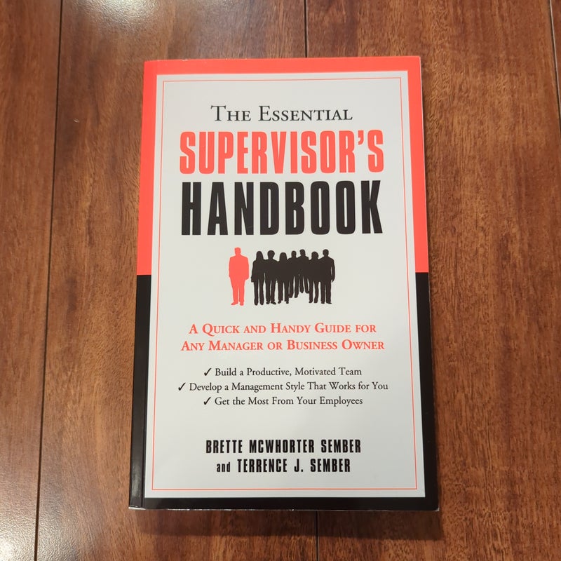 The Essential Supervisor's Handbook