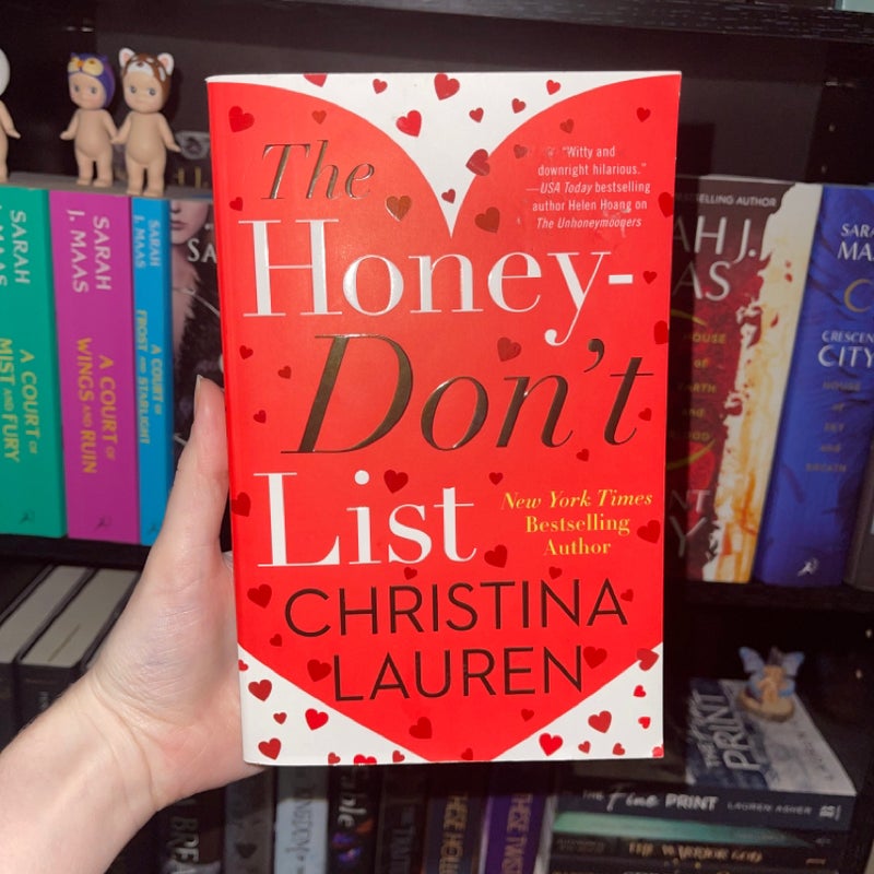 The Honey-Don't List
