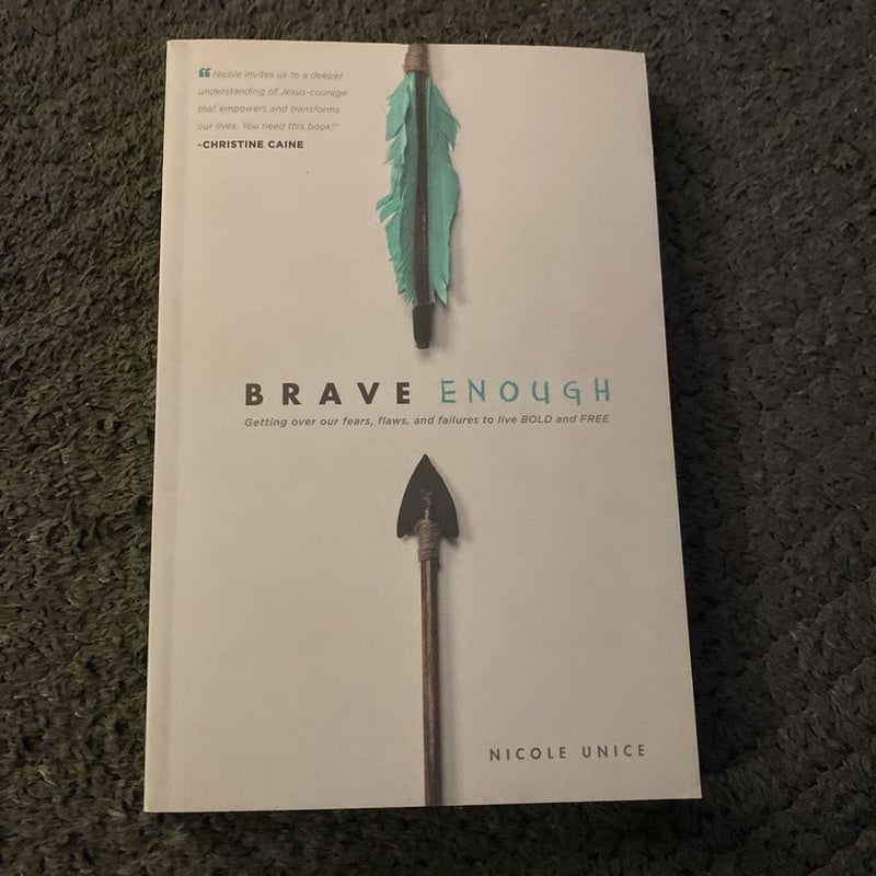 Brave Enough